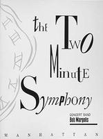 The Two-Minute Symphony Concert Band sheet music cover Thumbnail